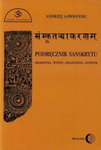 Podręcznik sanskrytu Gramatyka-wypisy-objaśnienia-