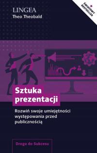 Sztuka prezentacji występowania przed publiczności