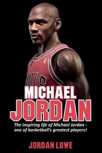 MICHAEL JORDAN JORDAN LOWE