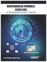 Konfiguracja Firewalli CISCO ASA... - J.Kluczewski