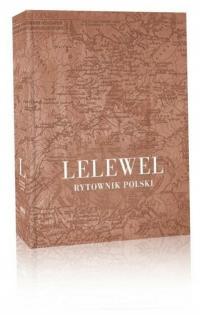 Lelewel. Rytownik Polski