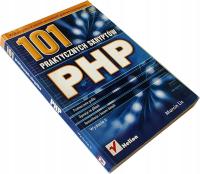 PHP 101 Praktycznych skryptów - Marcin Lis [7589C]