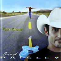 BRAD PAISLEY: 5TH GEAR (CD)