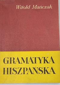 Gramatyka hiszpańska Witold Mańczak