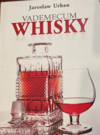 Vademecum Whisky Jarosław Urban
