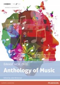 Edexcel GCSE (9-1) Anthology of Music JULIA WINTERSON