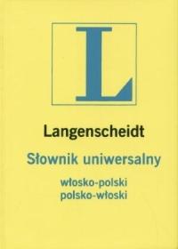 UNIWERSALNY SŁOWNIK polsko-włoski włosko-polski