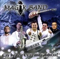 MAGIK BAND - CZY BĘDZIE CI ZE MNĄ DOBRZE? CD FOLIA