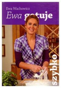 Ева готовит быстро Ева Вачович