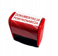 PIECZĄTKA DOKUMENTACJA POWYKONAWCZA