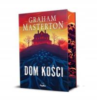 Dom kości (barwione brzegi) - Graham Masterton