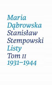 LISTY. TOM II. 1931-1944 MARIA DĄBROWSKA EBOOK