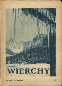 WIERCHY rocznik szesnasty 1938 góry Tatry Podhale dwory i dworki Bieszczady