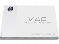 Volvo V60 Plug In Hybrid Hybryda Instrukcja Obsług