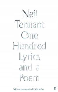 One Hundred Lyrics and a Poem Tennant Neil