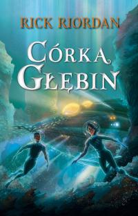 CÓRKA GŁĘBIN Rick Riordan