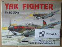 Yak Fighter in action - Squadron/Signal * 78