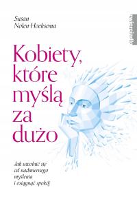 Женщины, которые думают слишком много Сьюзен Нолен-Hoeksema