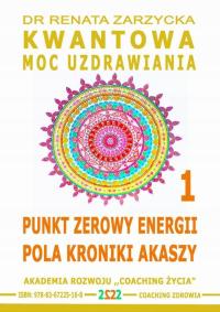 Audiobook | Punkt Zerowy Energii Pola Kroniki Akaszy. Kwantowa Moc Uzdrawia