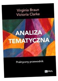 ANALIZA TEMATYCZNA PRAKTYCZNY PRZEWODNIK VIRGINIA BRAUN, VICTORIA CLARKE