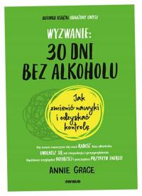 Задача: 30 дней без алкоголя... - Энни Грейс.