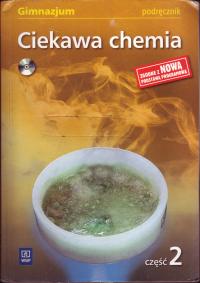 CIEKAWA CHEMIA 2 PODRĘCZNIK GIMNAZJUM