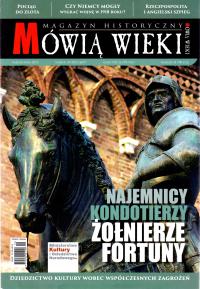 Mówią Wieki nr 10/2015. Kondotierzy, najemnicy,...