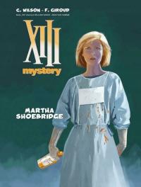 Martha Shoebridge. XIII Mystery. Tom 8