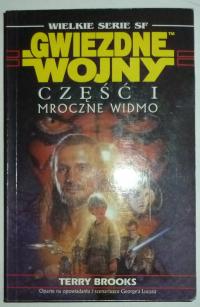 MROCZNE WIDMO Terry Brooks GWIEZDNE WOJNY