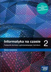 Informatyka na czasie 2 Z. rozsz M. Borowiecki