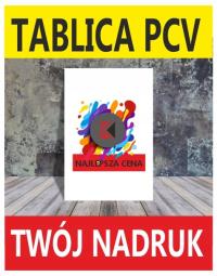 Tabliczka PCV z nadrukiem dowolny wymiar