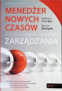 Marcin Żemigała - Menedżer nowych czasów