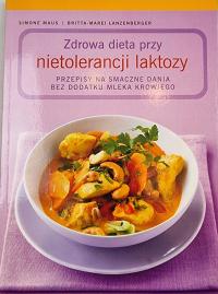 Zdrowa dieta przy nietolerancji laktozy Marei Lanzenberger Maus