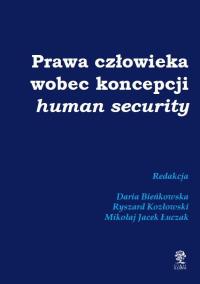Książka PRAWA CZŁOWIEKA WOBEC KONCEPCJI human security - SILVA RERUM