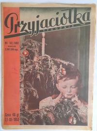 PRZYJACIÓŁKA 52 / 1953