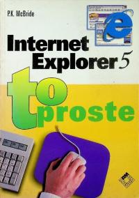 Internet explorer to proste PK Mc Birke