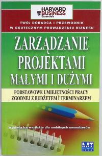 Zarządzanie projektami małymi i dużymi
