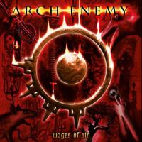Arch Enemy - Wages Of Sin (Reissue 2023) (CD)