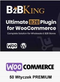 WooCommerce - B2B Sales King + 50 PRO WordPress