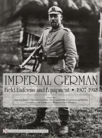 Imperial German Field Uniforms and Equipment
