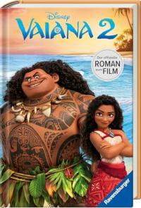 Disney: Vaiana 2 - Der offizielle Roman zum Film | Zum Selbstlesen ab 8 Jah