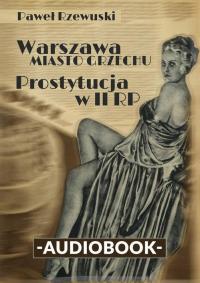 Warszawa - miasto grzechu. Prostytucja w II RP - A