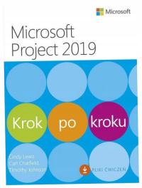 Microsoft Project 2019. Шаг за шагом