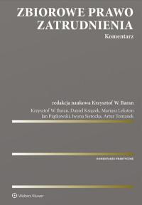 Zbiorowe prawo zatrudnienia - Krzysztof Wojciech Baran