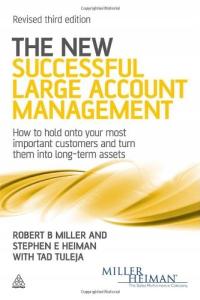The New Successful Large Account Management: How