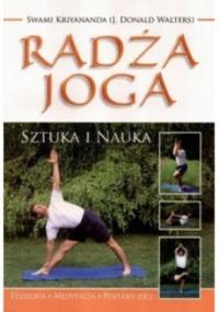 Swami Kriyananda - Radża joga Sztuka i nauka