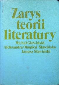 Michał Głowiński Janusz Sławiński - Zarys teorii literatury