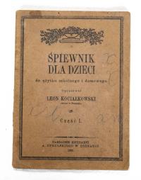 STARA KSIĄŻKA ŚPIEWNIK DLA DZIECI 1920