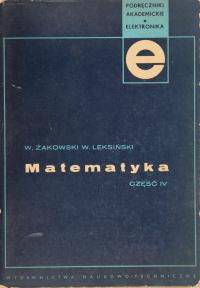 MATEMATYKA CZĘŚĆ IV, Żakowski, Leksiński