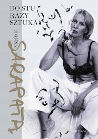 Do stu razy sztuka (książka z autografem) - Joanna Sarapata